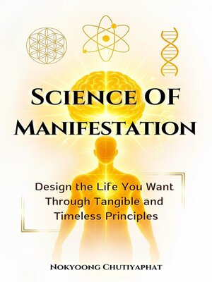 cover image of Science of Manifestation